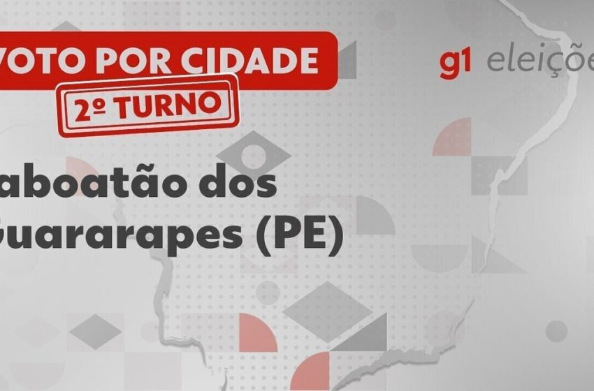  Eleições em Jaboatão dos Guararapes (PE): Veja como foi a votação no 2º turno – G1